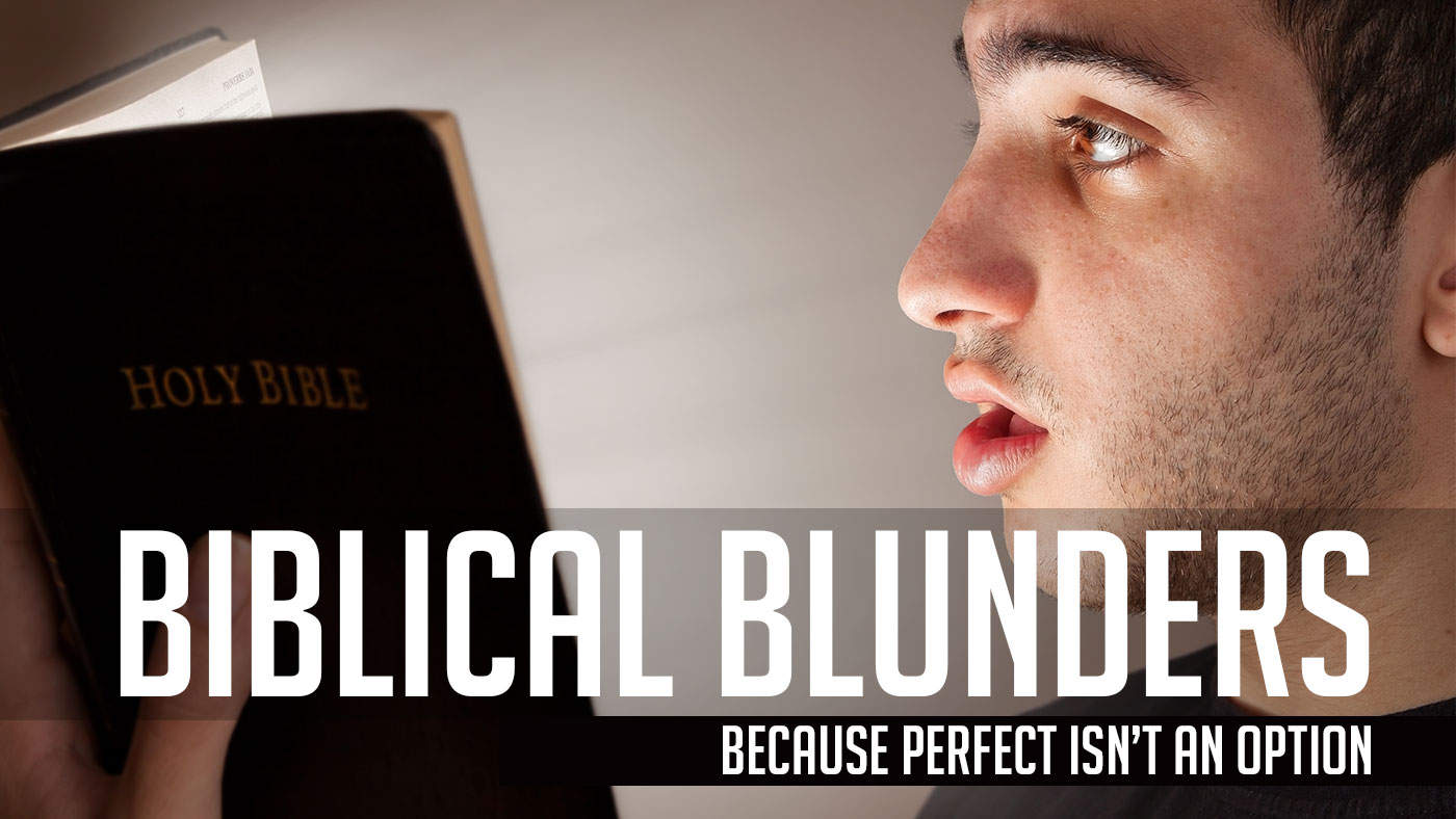 Biblical Blunders
