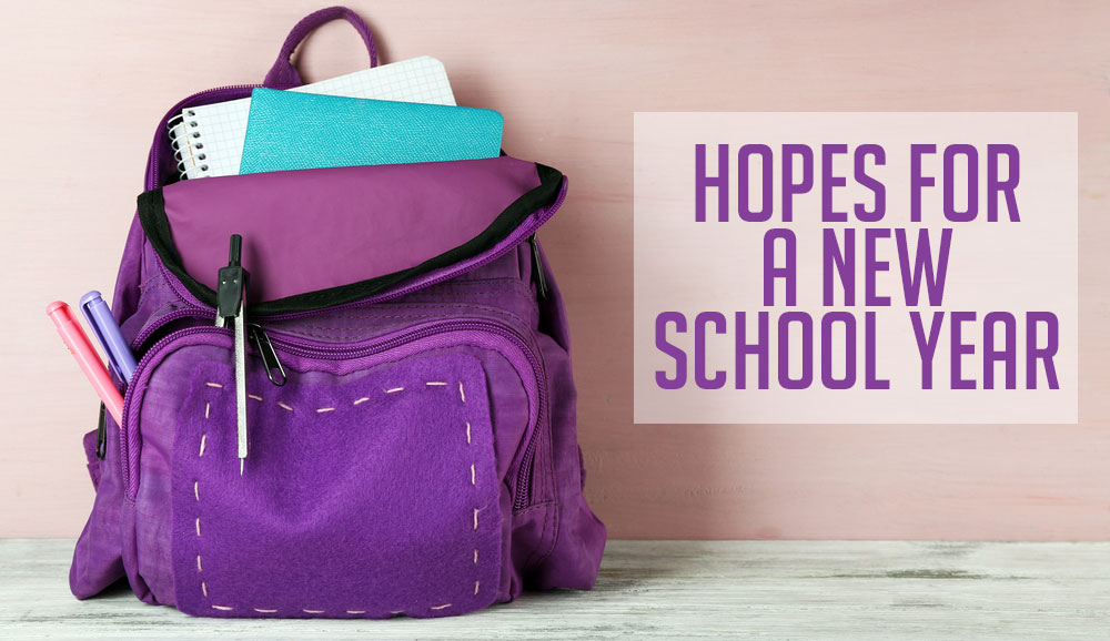 Hopes for a New School Year