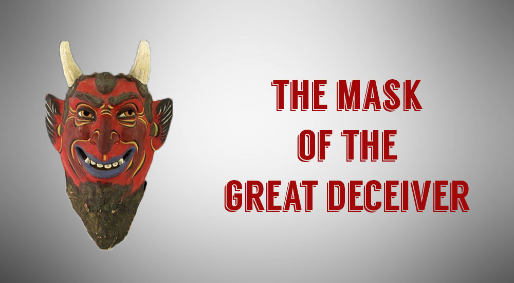 Mask of the Great Deceiver