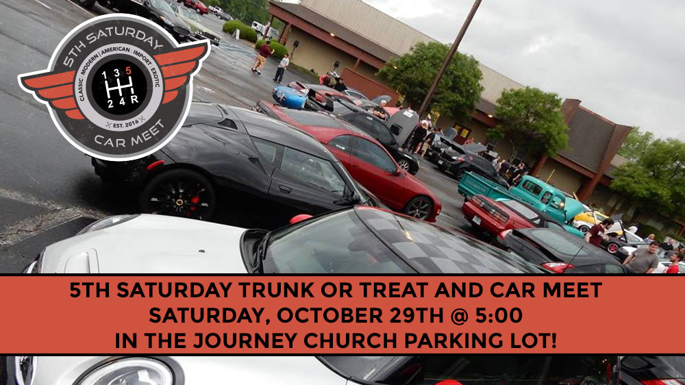 5th Saturday Car Meet and Trunk or Treat – October 29th